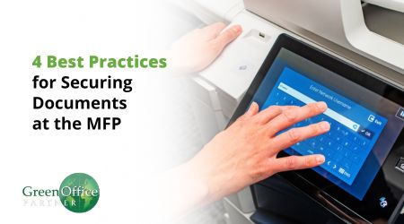 4 Best Practices for Securing Documents on Multifunction Printers