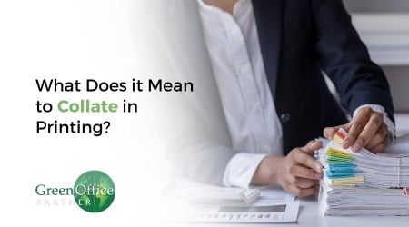 What Does it Mean to "Collate" in Printing?